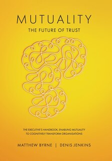Front cover_Mutuality-the Future of Trust