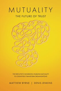 Front cover_Mutuality-the Future of Trust