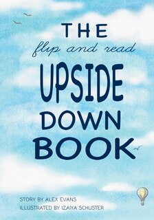 Front cover_The Flip and Read Upside Down Book