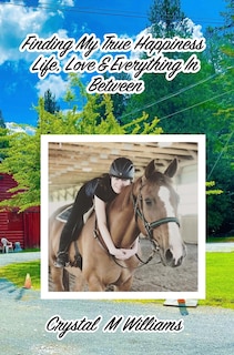 Front cover_Finding My True Happiness