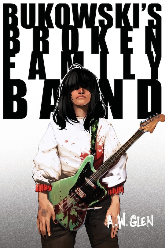 Front cover_Bukowski's Broken Family Band