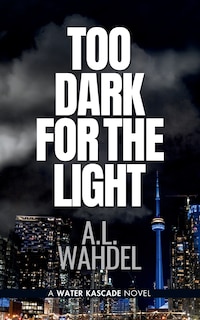 Front cover_Too Dark for the Light