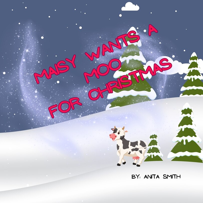 Front cover_Maisy Wants a Moo for Christmas