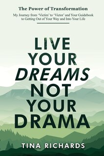 Front cover_Live Your Dreams Not Your Drama