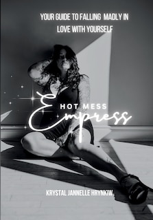 Front cover_Hot Mess Empress