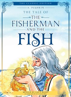 Front cover_The Tale of the Fisherman and the Fish (Illustrated, Translated)