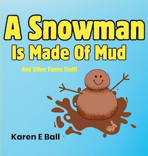 Couverture_A Snowman Is Made Of Mud