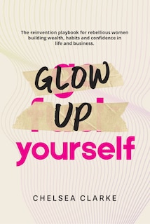 Front cover_Glow Up Yourself