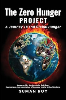 Couverture_The Zero Hunger Project: Journey To End Global Hunger