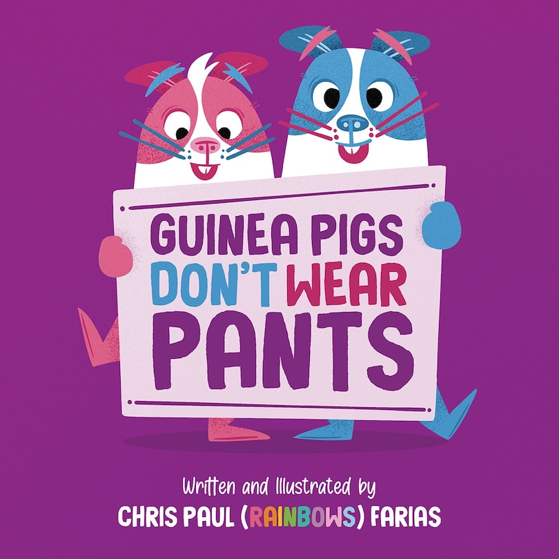 Front cover_Guinea Pigs Don't Wear Pants