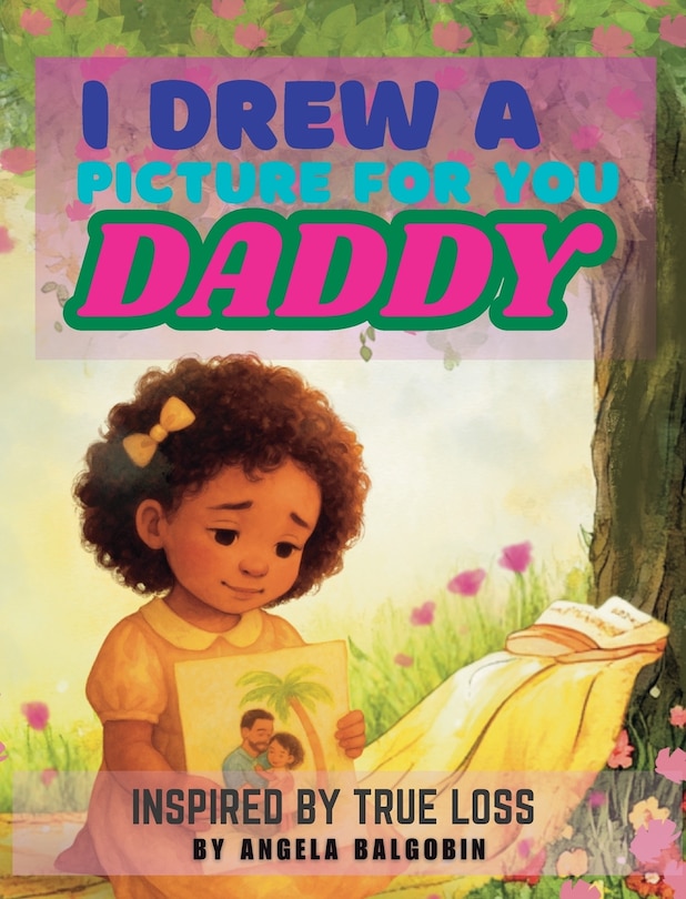 Front cover_I Drew A Picture For You Daddy