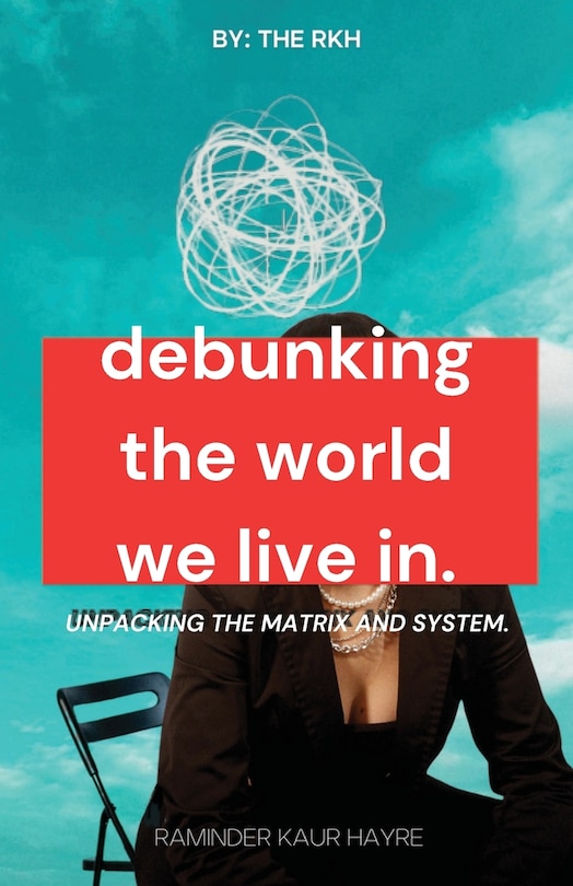 Front cover_Debunking the World We Live In