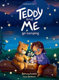 Front cover_Teddy and Me Go Camping