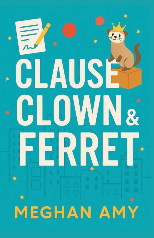 Front cover_Clause, Clown & Ferret