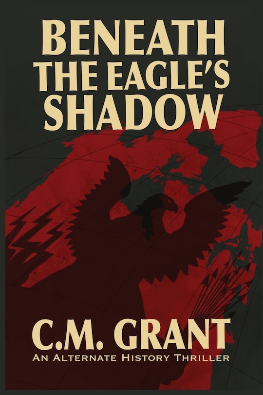 Front cover_Beneath the Eagle's Shadow