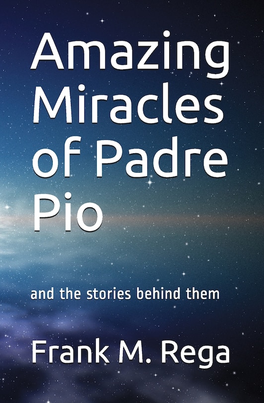 Couverture_Amazing Miracles of Padre Pio