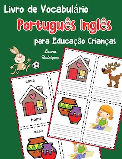 Front cover_Livro de Vocabulário Português Inglês para Educação Crianças