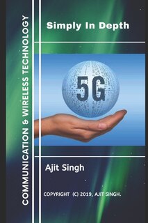 5G Simply In Depth