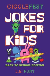 Couverture_GiggleFest Jokes For Kids - Back To School Edition