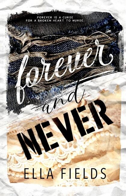 Front cover_Forever And Never