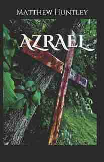 Azrael by Matthew Huntley