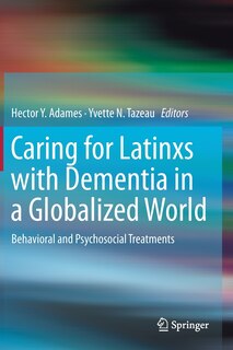 Couverture_Caring For Latinxs With Dementia In A Globalized World