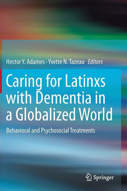 Couverture_Caring For Latinxs With Dementia In A Globalized World