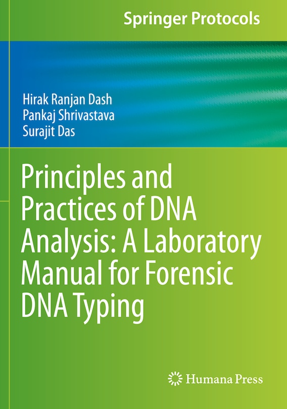 Front cover_Principles and Practices of DNA Analysis