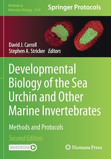 Couverture_Developmental Biology Of The Sea Urchin And Other Marine Invertebrates