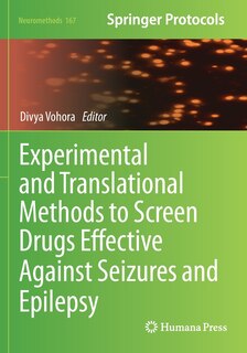Couverture_Experimental and Translational Methods to Screen Drugs Effective Against Seizures and Epilepsy