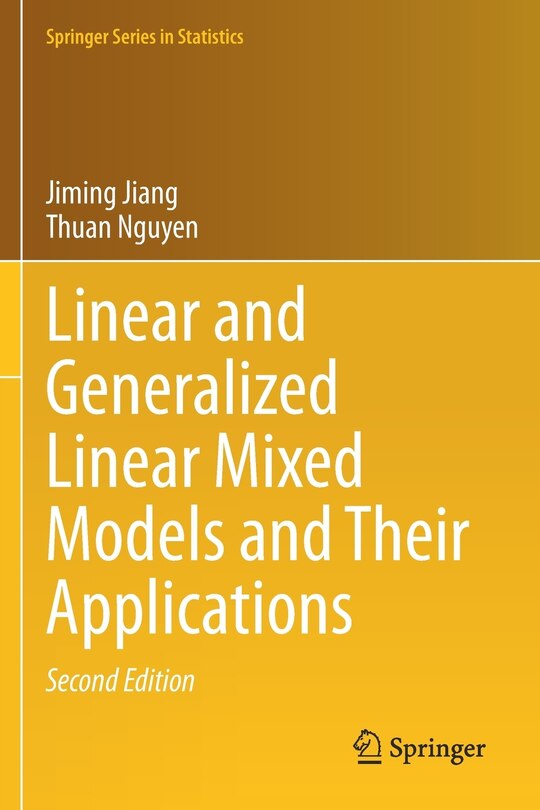 Couverture_Linear and Generalized Linear Mixed Models and Their Applications