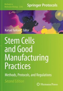 Couverture_Stem Cells and Good Manufacturing Practices
