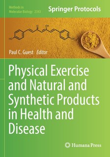 Couverture_Physical Exercise and Natural and Synthetic Products in Health and Disease