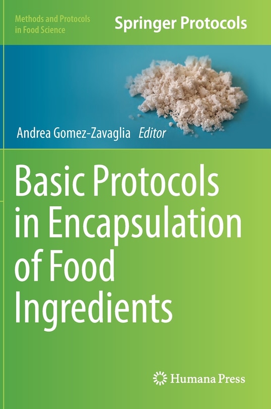 Front cover_Basic Protocols In Encapsulation Of Food Ingredients