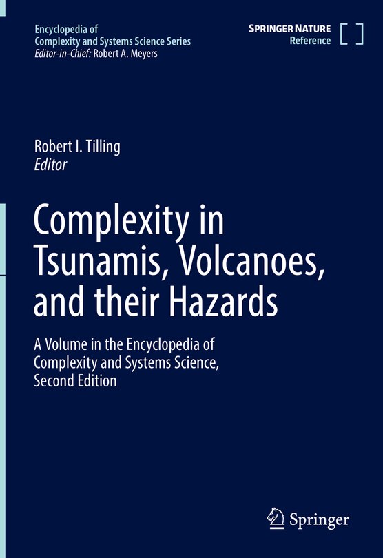Front cover_Complexity In Tsunamis, Volcanoes, And Their Hazards