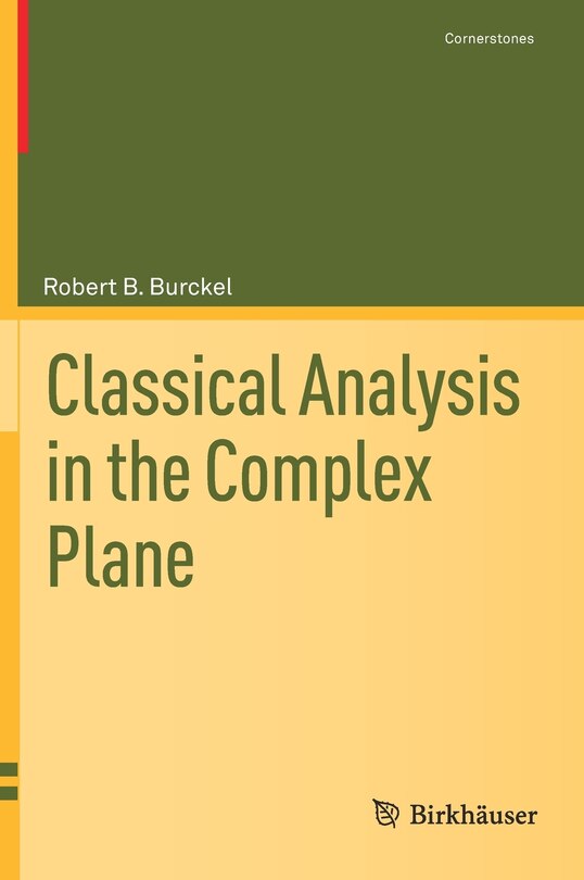 Front cover_Classical Analysis In The Complex Plane