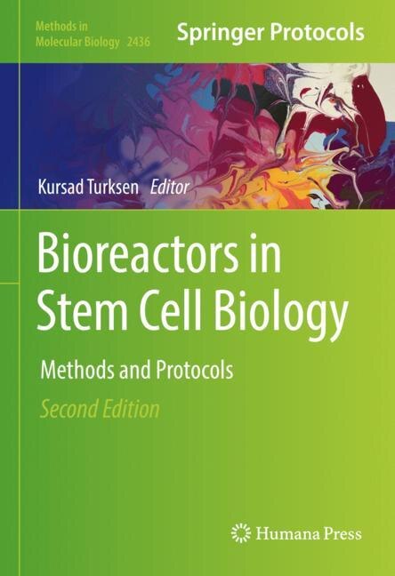 Front cover_Bioreactors In Stem Cell Biology