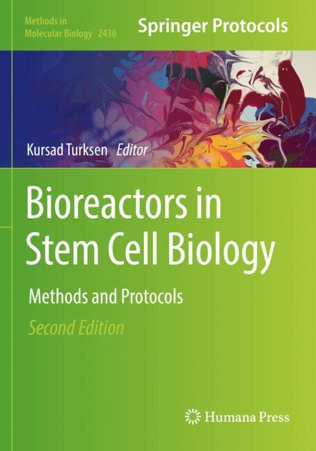 Front cover_Bioreactors in Stem Cell Biology