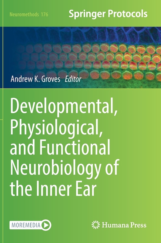 Couverture_Developmental, Physiological, And Functional Neurobiology Of The Inner Ear