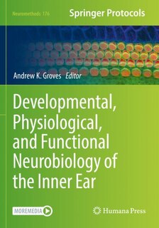 Couverture_Developmental, Physiological, and Functional Neurobiology of the Inner Ear