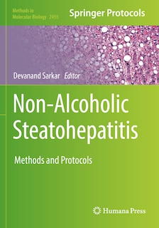 Non-Alcoholic Steatohepatitis: Methods and Protocols