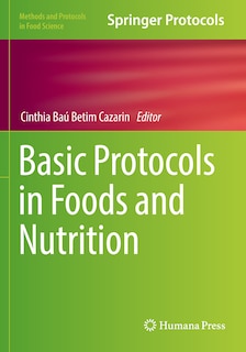 Front cover_Basic Protocols in Foods and Nutrition
