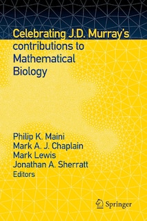 Couverture_Celebrating J.D. Murray's contributions to Mathematical Biology