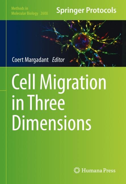 Front cover_Cell Migration in Three Dimensions