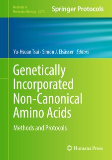 Couverture_Genetically Incorporated Non-Canonical Amino Acids