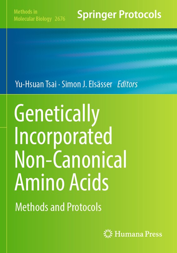 Front cover_Genetically Incorporated Non-Canonical Amino Acids