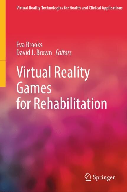 Front cover_Virtual Reality Games for Rehabilitation