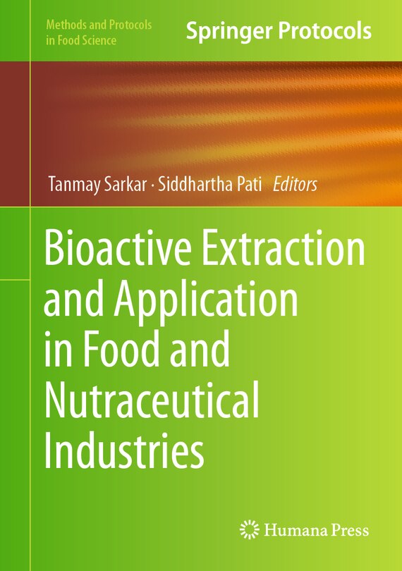 Front cover_Bioactive Extraction and Application in Food and Nutraceutical Industries