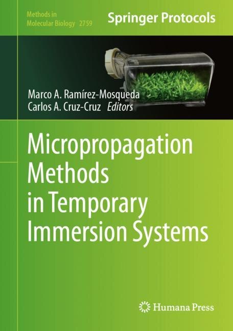 Front cover_Micropropagation Methods in Temporary Immersion Systems