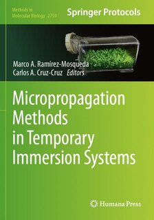 Front cover_Micropropagation Methods in Temporary Immersion Systems